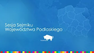 LIII sesja sejmiku województwa podlaskiego vi kadencji