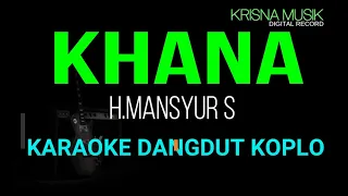 KHANA KARAOKE DANGDUT KOPLO HD AUDIO