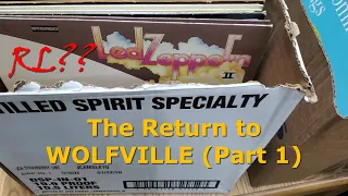The Return to WOLFVILLE (Part 1).  Will I find any VINYL RECORDS worth buying?