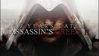 The Perfect Narrative: Assassin's Creed II 10 Years Later (Retrospective)