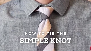 How to Tie a Perfect Simple Knot