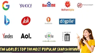 The World’s Top Ten Most Popular Search Engines