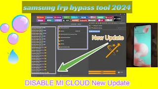 New tool update fix V3.2.0 2024 | SAMSUNG FRP BYPASS 2024 | xiaomi mi cloud | MI Unlock tool