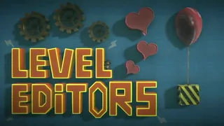 A Love Letter to Level Editors