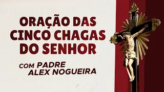 Oração das Cinco Chagas do Senhor