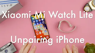 How to unpair the Xiaomi Mi Watch Lite to an iPhone || Xiaomi Mi Watch Lite