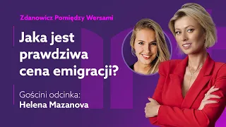 Jaka jest cena migracji? - Ukrainka o życiu w Polsce.