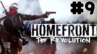 Homefront: The Revolution - Walkthrough - Part 9 - Hearts and Minds (PC HD) [1080p60FPS]