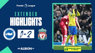 Extended PL Highlights: Albion 0 Liverpool 2