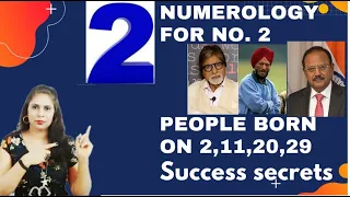 Numerology for number 2| People born on 2,11,20,29 | Mulank 2 | Success secrets of number 2|