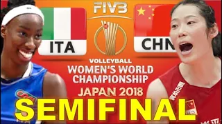 China vs Italy Semifinal World Women championship 2018