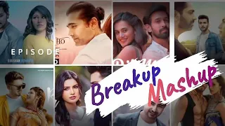 best of Breakup mashup breakup mashup 2021 find out think Bollywood non stop song b c raj banjara
