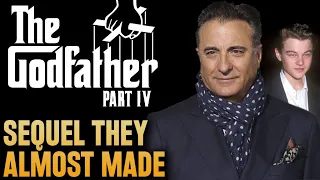 The Godfather IV - Francis Ford Coppola Reveals What Part 4 Would've Been - Sequel They Almost Made