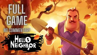 Hello Neighbor | Full Game Walkthrough | No Commentary | Act 1, 2, 3, 4