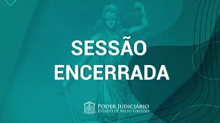 SESSÃO: 1ª CÂMARA DE DIREITO PÚBLICO E COLETIVO  30/08/2021