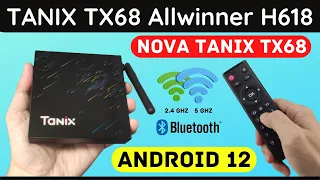 TANIX TX68 Allwinner H618 Android 12 TV BOX - Review e Unboxing