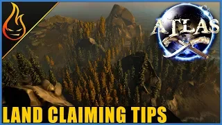 Atlas Land Claiming Tips And Tricks