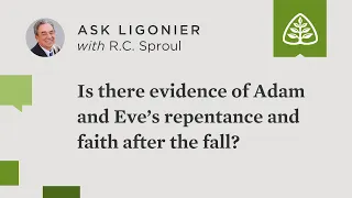 Is there evidence of Adam and Eve’s repentance and faith after the fall?