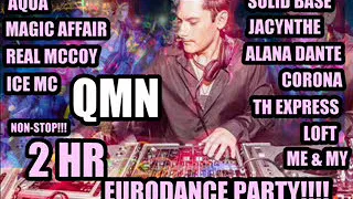 AQUA, Real McCoy ,Magic Affair ,ICE MC, Loft, Th Express,Solid Base,2 HR NON-STOP Euro Dance Megamix