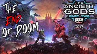 DOOM Eternal: The Ancient Gods Part 2 (Review) - The End of DOOM
