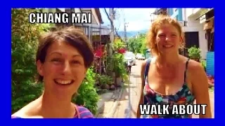 Chiang Mai Thailand. Walk about around the side streets.