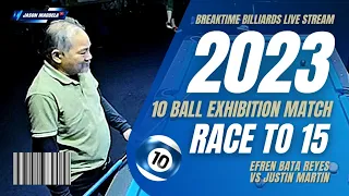 ⭐ Efren Reyes 2023 Full Game 10 Ball Exhibition Match vs Justin Martin 15 Racks #efrenreyes #sports