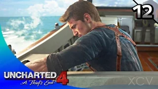 UNCHARTED 4: A Thief's End Walkthrough Part 12 · Chapter 12: At Sea (100% Collectibles)