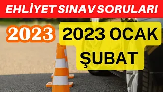 EHLİYET SINAV SORULARI 2023 OCAK  ŞUBAT