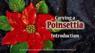 Carving a Poinsettia - Introduction