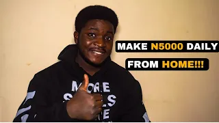 How To Make Money Online In Nigeria 2024!! (Get Paid Daily!!)