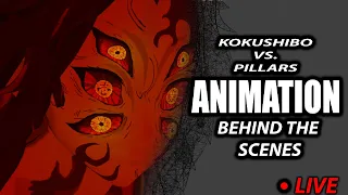 Kokushibo vs. Pillars FAN ANIMATION | Behind the Scenes Livestream