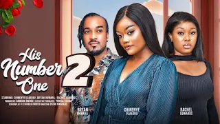 HIS NUMBER ONE - 2 (New Trending Nigerian Nollywood Movie 2024) CHINENYE ULAEGBU, BRYAN OKWARA