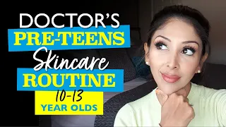 Doctor V Pre-Teen Skincare (10-13years old) | Oily/ congested skincare routine