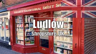 🏴󠁧󠁢󠁥󠁮󠁧󠁿 Loveliest Town in England? - Ludlow, Shropshire