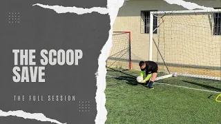 The Scoop Save (Handling) | Goalkeeper Training | The Full Session