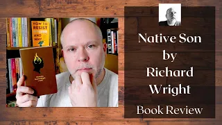 Book Review | Native Son by Richard Wright (All the Spoilers!)