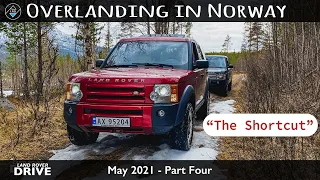 Overlanding in Norway May 2021 Part 4 "The Shortcut"