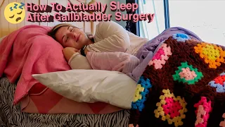 HOW TO SLEEP AFTER GALLBLADDER SURGERY | Natalie's Life