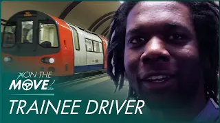 What Does It Take To Become A London Underground Driver? | The Tube | On The Move