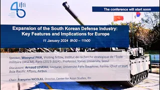 Expansion of the South Korean Defense Industry: Key Features and Implications for Europe