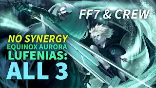 DFFOO GL Equinox Aurora ALL 3 FIGHTS (NO SYNERGY - FF7 & Crew)