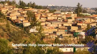 Webinar 3.3: Satellites Help Improving Urban Livelihoods