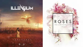 Fractures X Roses - Illenium x Chainsmokers (Mashup)