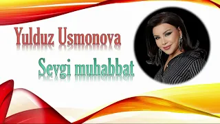 Yulduz Usmonova ''Sevgi muhabbat'' Karaoke