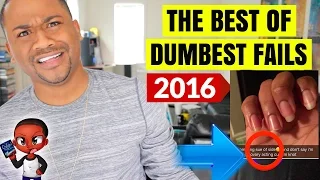 DUMBEST FAILS ON THE INTERNET #57 | THE BEST OF 2016 | ULTIMATE COMPILATION