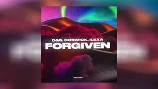 D&S, Coswick, ILEXA - Forgiven