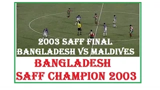 Bangladesh SAFF Champion 2003