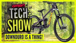 Is Downduro A New MTB Bike category? | GMBN Tech Show 298