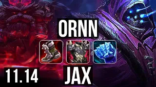 ORNN vs JAX (TOP) | 8/0/6, 6 solo kills, 1.4M mastery, Legendary | NA Diamond | v11.14