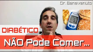 DIABÉTICO NÃO PODE COMER Arroz, Pães, Batatas !? - Benevenuto Nutricionista - Alimentação Diabetes